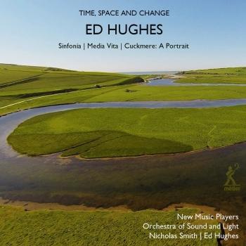 Cover Ed Hughes: Time, Space & Change