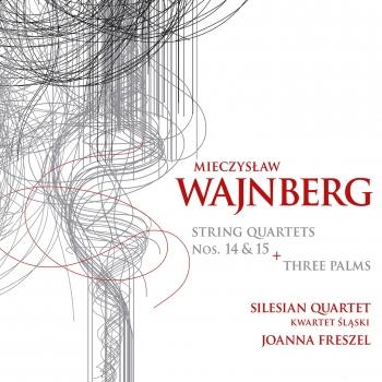 Cover Weinberg: 3 Palms & String Quartets Nos. 14 & 15