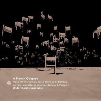 Cover A French Odyssey - Music for Two Cellos by Rameau, Barriere, Corrette, Boismortier, Berteau & Patouart