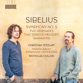 Cover Sibelius: Symphony No. 5; Two Serenades; Two Serious Melodies; Swanwhite