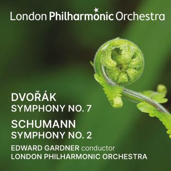 Cover Edward Gardner conducts Dvořák & Schumann