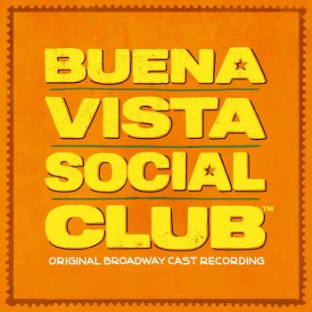 Cover Buena Vista Social Club (Original Broadway Cast Recording)