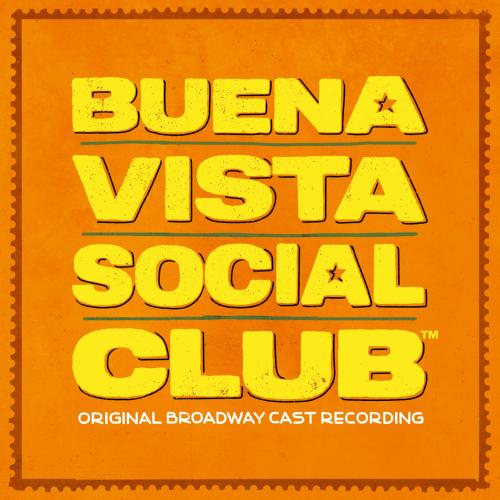 Cover Buena Vista Social Club (Original Broadway Cast Recording)
