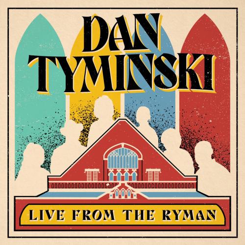 Cover Dan Tyminski: Live From The Ryman (Live)