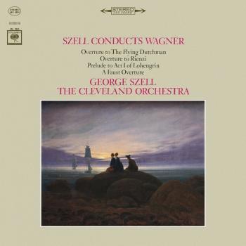 Cover George Szell Conducts Wagner (Remastered)