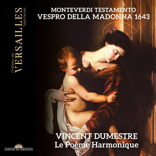 Cover Monteverdi: Testamento. Vespro della Madonna 1643