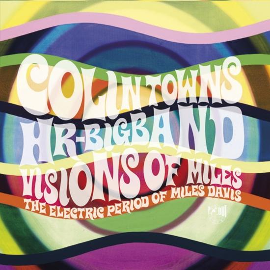 Cover Visions of Miles - The Electric Period of Miles Davis