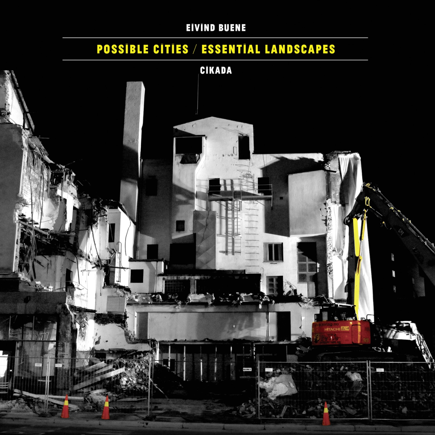 Cover Eivind Buene: Possible Cities / Essential Landscapes