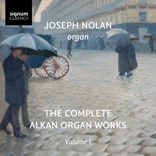 Cover The Complete Alkan Organ Works: Vol. 1