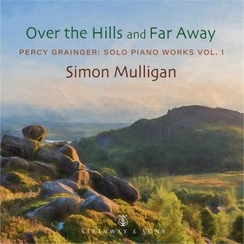 Cover Percy Grainger: Solo Piano Works, Vol. 1