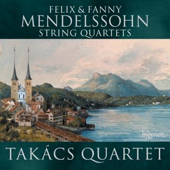 Cover Felix & Fanny Mendelssohn: String Quartets