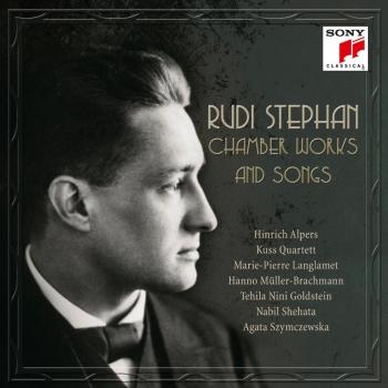 Cover Rudi Stephan: Chamber Works and Songs
