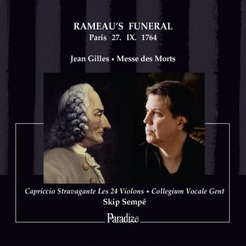 Cover Jean Gilles: Messe des Morts / Rameau's Funeral, Paris, 27. IX. 1764