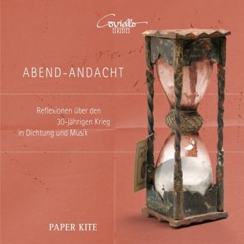 Cover Abend-Andacht (Reflections on the Thirty-Year War in Poetry and Music)