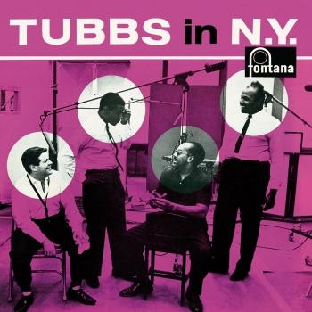 Cover Tubbs In N.Y. (Remastered 2019)