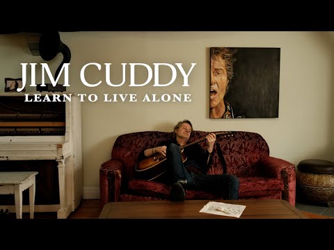 Video Jim Cuddy - Learn To Live Alone