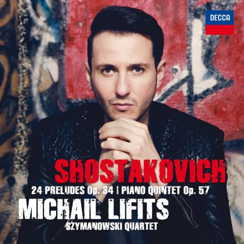 Cover Shostakovich: Preludes Op. 34 & Piano Quintet Op. 57