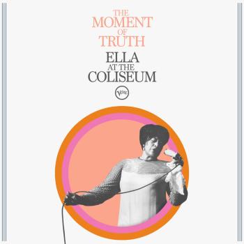 Cover The Moment Of Truth: Ella At The Coliseum (Live) (Remastered)