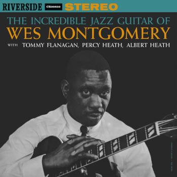 The Incredible Jazz Guitar Of Wes Montgomery (Remastered 2025)