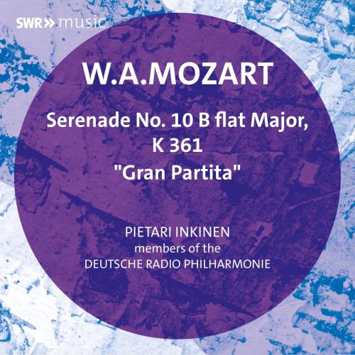 Cover Mozart: Serenade No. 10 'Gran Partita' K 361