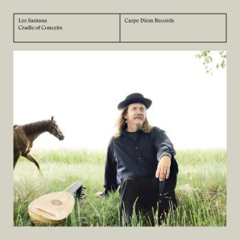 Cover Cradle of Conceits (Lute Music of Anthony Holborne)
