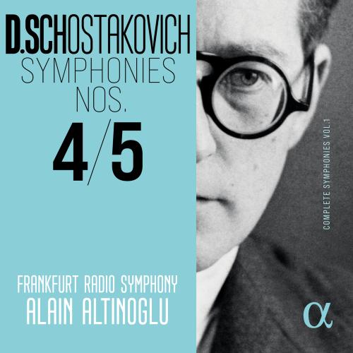 Cover Shostakovich: Symphonies Nos. 4 & 5 (Complete Symphonies, Vol. 1)