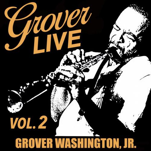 Cover Grover Live (Vol. 2 Remastered)