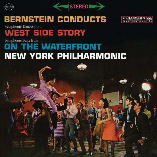 Cover Bernstein: Symphonic Dances from 'West Side Story' & Symphonic Suite from the Film 'On The Waterfront' (Remastered)