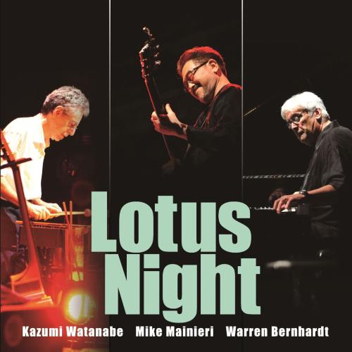 Cover Lotus Night (Kazumi Watanabe 45th Anniversary Reissue Series)