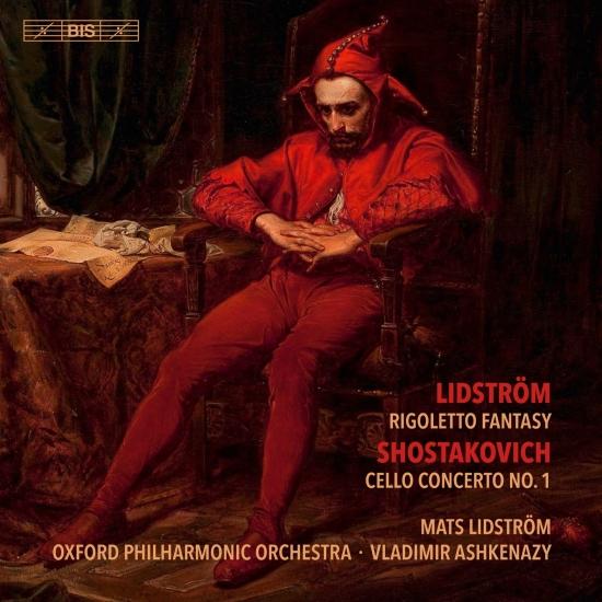 Cover Lidström: Rigoletto Fantasy - Shostakovich: Cello Concerto No. 1