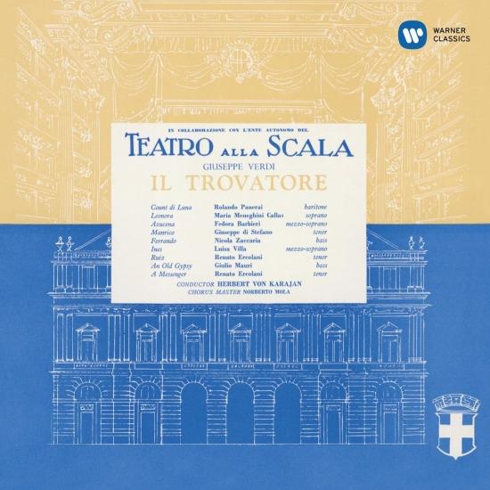 Cover Verdi: Il trovatore (1956 - Karajan) - Callas Remastered