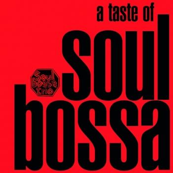 Cover A Taste of Soul Bossa
