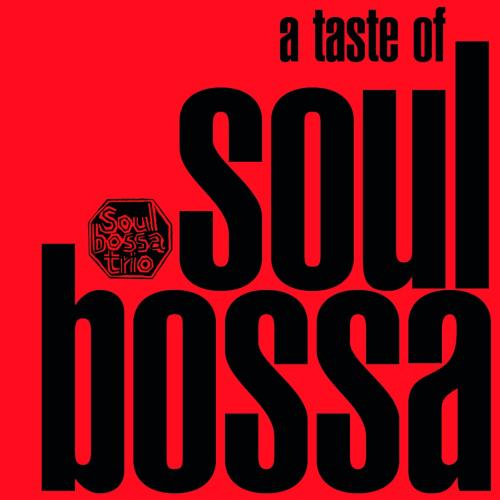 Cover A Taste of Soul Bossa