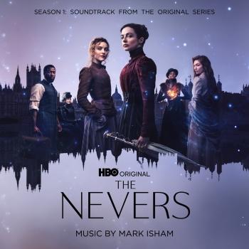 Cover The Nevers: Season 1 (Soundtrack from the HBO® Original Series)