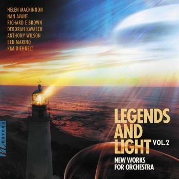 Cover Legends & Light, Vol. 2: New Works for Orchestra