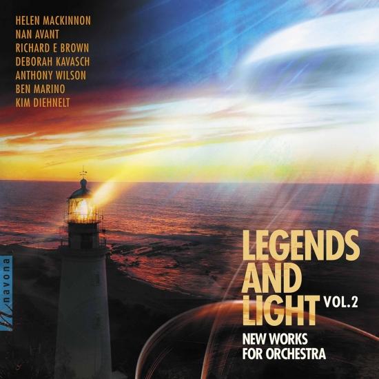 Cover Legends & Light, Vol. 2: New Works for Orchestra
