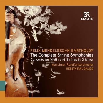 Cover Felix Mendelssohn: The Complete String Symphonies