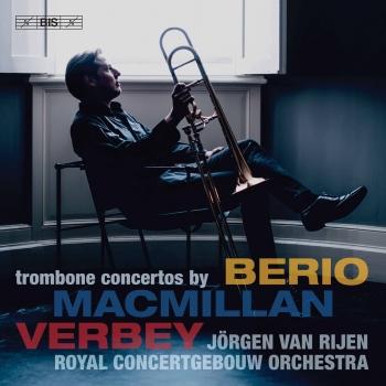 Cover MacMillan, Verbey & Berio: Trombone Concertos (Live)