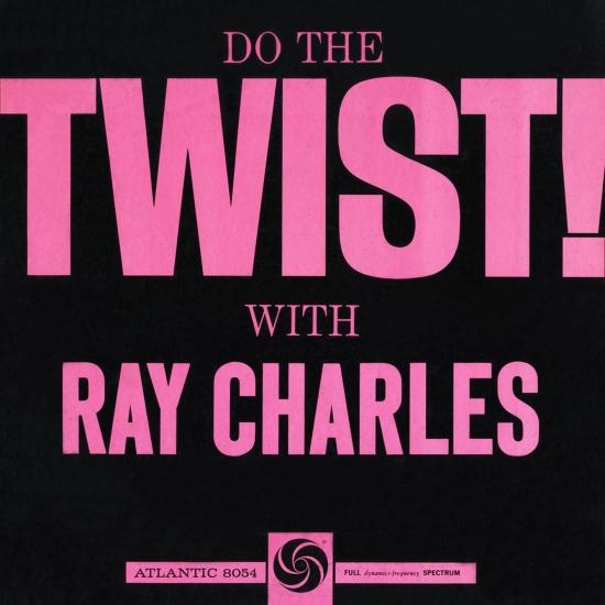 Cover Do The Twist! With Ray Charles (Mono Remastered)