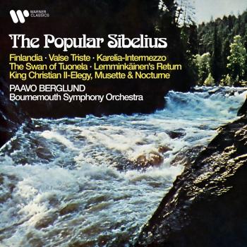Cover The Popular Sibelius: Finlandia, Valse triste, Karelia, The Swan of Tuonela, Lemminkäinen's Return, King Christian II... (Remastered)