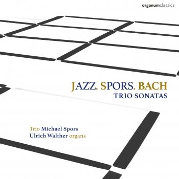 Cover Jazz.Spors.Bach. Trio Sonatas