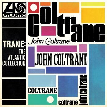 Cover Trane: The Atlantic Collection (Remastered)