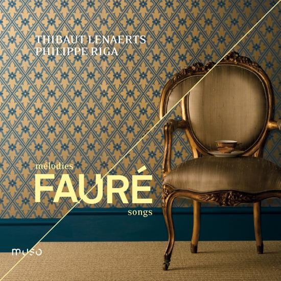 Cover Gabriel Fauré: Songs & Médodies