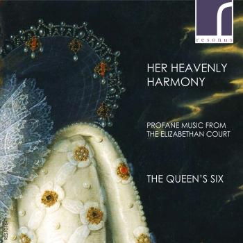 Cover Her Heavenly Harmony: Profane Music from the Royal Court