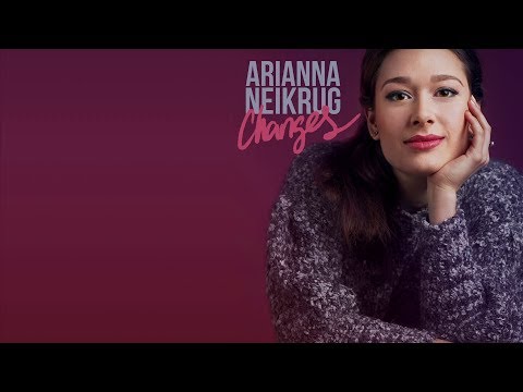 Video Arianna Neikrug - Changes