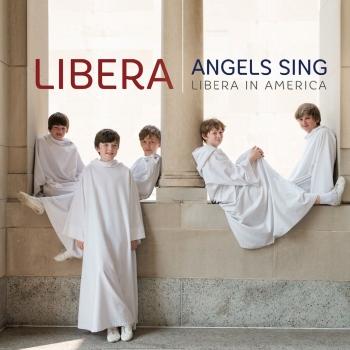 Cover Angels Sing - Libera in America