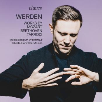 Cover «Werden» works by Mozart - Beethoven - Tarrodi