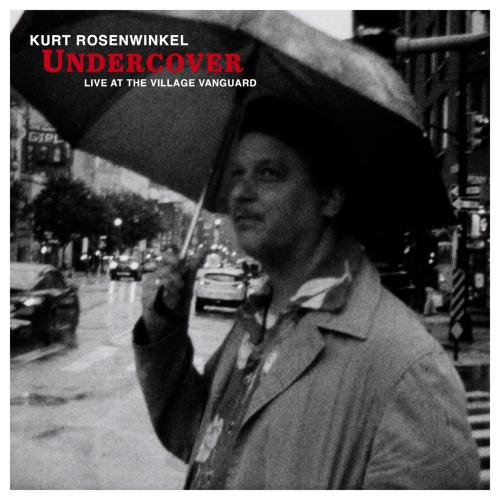 Cover Undercover (Live at the Village Vanguard)