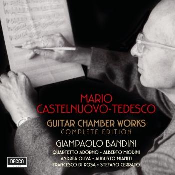 Cover Castelnuovo-Tedesco: Guitar Chamber Works - Complete Edition