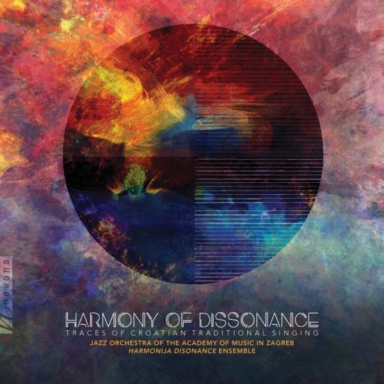 Cover Harmony of Dissonance: Traces of Croatian Traditional Singing